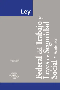 Ley Federal del Trabajo y Leyes de Seguridad Social. Académica 2017_cover