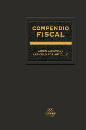 Compendio Fiscal correlacionado artículo por artículo 2018