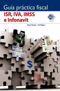 Guía Práctica Fiscal. ISR, IVA, IMSS e Infonavit 2018_cover