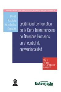 Legitimidad democrática de la corte interamericana de derechos humanos en el control de convencionalidad_cover