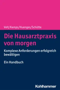 Die Hausarztpraxis von morgen_cover