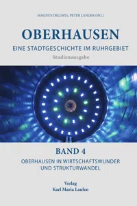 Oberhausen: Eine Stadtgeschichte im Ruhrgebiet Bd. 4_cover