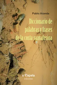 Diccionario de palabras y frases de la costa santafesina_cover