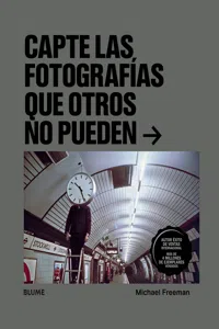 Capte las fotografías que otros no puedan_cover