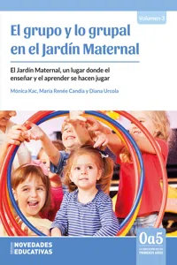 El grupo y lo grupal en el Jardín Maternal_cover