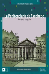 La Penitenciaría de Escobedo_cover