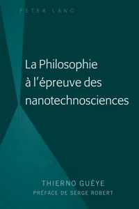 La Philosophie à l'épreuve des nanotechnosciences_cover