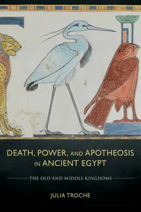 Death, Power, and Apotheosis in Ancient Egypt_cover