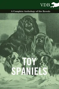 Toy Spaniels - A Complete Anthology of the Breeds_cover