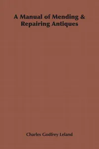 A Manual of Mending & Repairing Antiques_cover