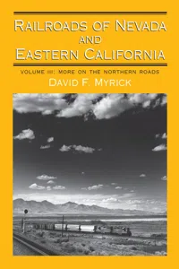 Railroads of Nevada and Eastern California: Volume 3_cover