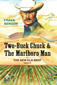 Two-Buck Chuck & The Marlboro Man_cover