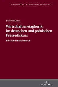 Wirtschaftsmetaphorik im deutschen und polnischen Pressediskurs_cover