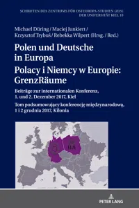 Polen und Deutsche in Europa / Polacy i Niemcy w Europie: GrenzRäume_cover