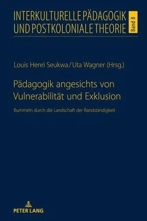 Pädagogik angesichts von Vulnerabilität und Exklusion