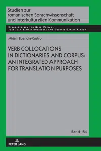 Verb Collocations in Dictionaries and Corpus: an Integrated Approach for Translation Purposes_cover