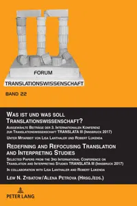 Was ist und was soll Translationswissenschaft? / Redefining and Refocusing Translation and Interpreting Studies_cover