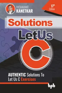 Let Us C Solutions - 17th Edition_cover