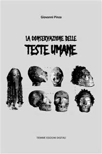 La conservazione delle teste umane_cover