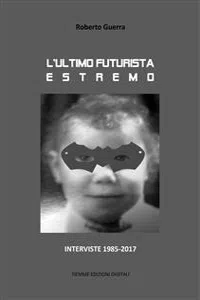 L'ultimo futurista estremo_cover