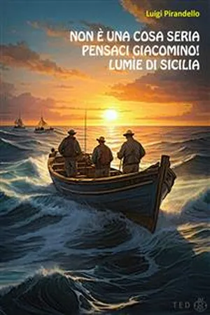 Non è una cosa seria. Pensaci, Giacomino!. Lumìe di Sicilia