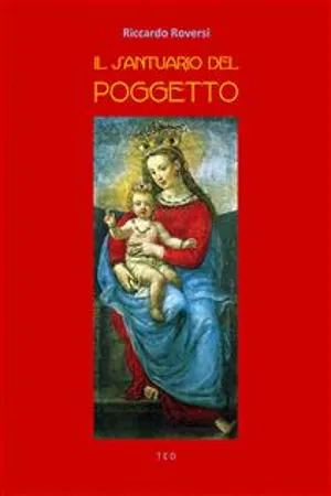 Il Santuario del Poggetto