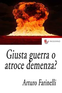 Giusta guerra o atroce demenza?_cover