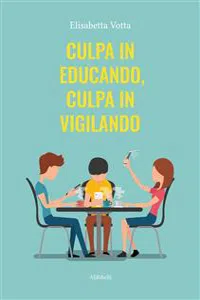 Culpa in educando, culpa in vigilando_cover