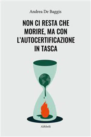 Non ci resta che morire, ma con l'autocertificazione in tasca