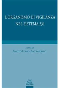 L'organismo di vigilanza nel sistema 231_cover