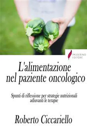 L'alimentazione ​nel paziente oncologico