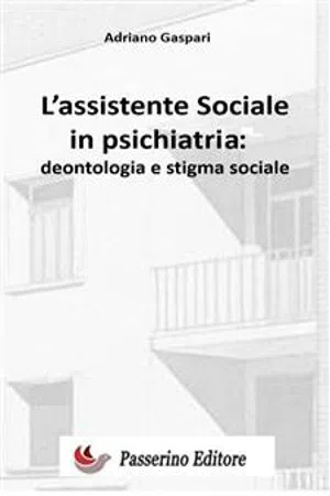 L'assistente sociale in psichiatria