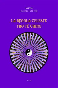 La Regola Celeste. Tao Tê Ching_cover