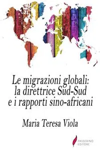 Le migrazioni globali: la direttrice Sud-Sud e i rapporti sino-africani_cover