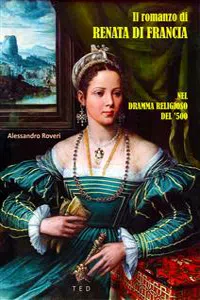 Il romanzo di Renata di Francia_cover