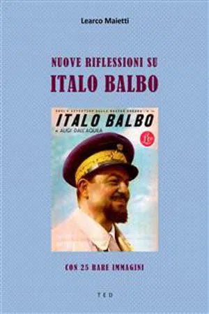 Nuove riflessioni su Italo Balbo