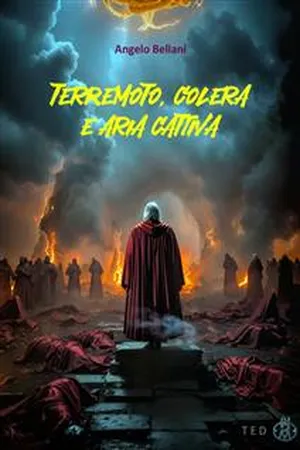 Terremoto, Colera e aria cattiva