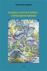 In quella notte d'aprile... L'Operazione Herring_cover