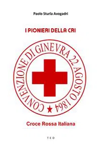 I Pionieri della CRI_cover