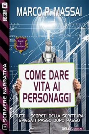 Scrivere narrativa 4 - I personaggi