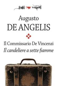 Il commissario De Vincenzi. Il candeliere a sette fiamme_cover