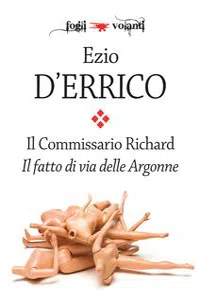 Il commissario Richard. Il fatto di via delle Argonne_cover