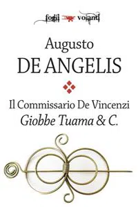 Il commissario De Vincenzi. Giobbe Tuama & C._cover