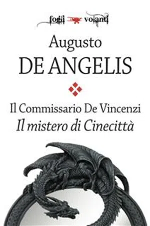 Il commissario De Vincenzi. Il mistero di Cinecittà