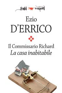 Il Commissario Richard. La casa inabitabile_cover