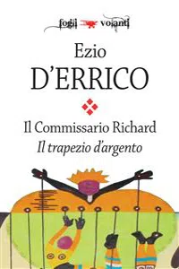 Il commissario Richard. Il trapezio d'argento_cover