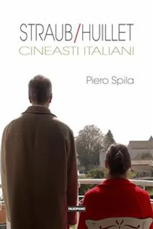 Straub/Huillet. Cineasti italiani