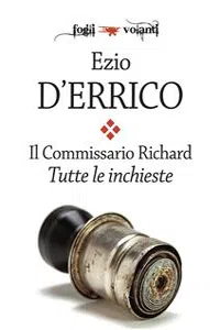 Il commissario Richard. Tutte le inchieste_cover