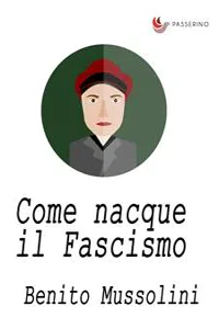 Come nacque il Fascismo_cover