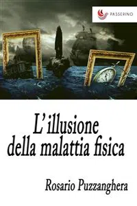 L'illusione della malattia fisica_cover